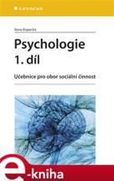 Psychologie 1. díl - Ilona Kopecká