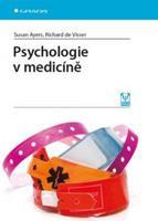 Psychologie v medicíně - Susan Ayers, Richard de Visser