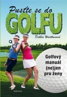 Pusťte se do golfu - Debbie Wiatkusová