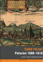 Putování 1608-1618 - Šimon Polský (Lehaci)