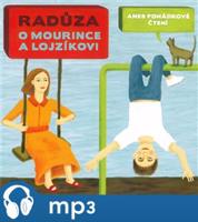 Radůza: O Mourince a Lojzíkovi. Audiokniha, mp3 - Radůza