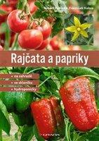 Rajčata a papriky - František Kobza, Robert Pokluda