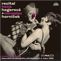 Recital Hana Hegerová &amp; Miroslav Horníček - Miroslav Horníček, Hana Hegerová
