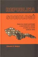 Republika sociologů - R. Zdeněk Nešpor