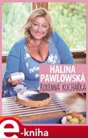 Rodinná kuchařka - Halina Pawlowská