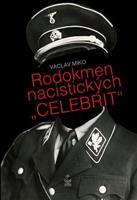 Rodokmen nacistických &quot;Celebrit&quot; - Václav Miko