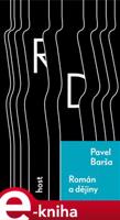Román a dějiny - Pavel Barša
