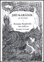 Román Manfreda Macmillena - Jiří Karásek ze Lvovic
