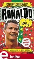 Ronaldo válí. Fotbalové superhvězdy - Simon Mugford