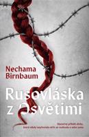 Rusovláska z Osvětimi - Nechama Bimbaum