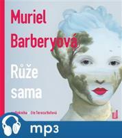 Růže sama, mp3 - Muriel Barberyová