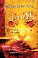 Sandman 1: Preludia a Nokturna - Neil Gaiman