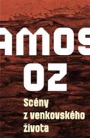 Scény z venkovského života - Amos Oz