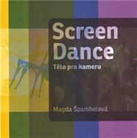 Screen Dance - Magda Španihelová