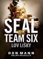 Seal Team Six: Lov lišky - Don Mann, Ralph Pezzullo