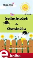 Sedminožek a Osmiočka - Marie Jakoubková