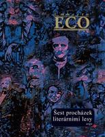 Šest procházek literárními lesy - Umberto Eco