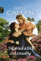 Skandální zásnuby - Gayle Callen