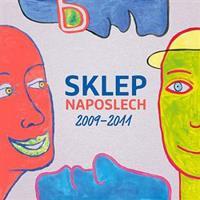 Sklep Naposlech 2009-2011 - Divadlo Sklep