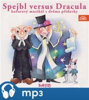 Spejbl versus Dracula - Miloš Kirschnera, Vladimír Straka, Ivo Fischer