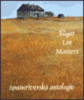Spoonriverská antologie - Edgar Lee Masters