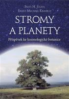 Stromy a planety - Ernst Michael Kranich, Frits Hendrik Julius