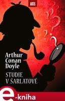 Studie v šarlatové - Arthur Conan Doyle