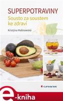 Superpotraviny - Kristýna Malinowská