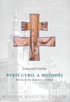 Svatí Cyril a Metoděj - Leonard Górka