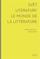 Svět literatury / Le monde de la littérature