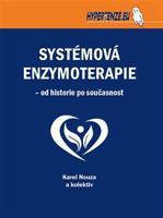 Systémová enzymoterapie – od historie po současnost - Karel Nouza, kol.