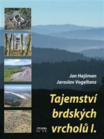 Tajemství brdských vrcholů I - Jan Hajšman, Jaroslav Vogeltanz