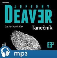 Tanečník, mp3 - Jeffery Deaver
