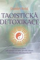 Taotistická detoxikace - Daniel Reid