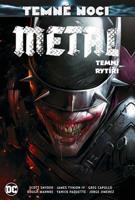 Temné noci - Metal 2: Temní rytíři - Scott Snyder