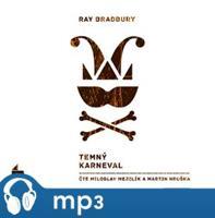 Temný karneval, mp3 - Ray Bradbury