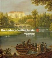 The Lednice-Valtice Estate - Ondřej Zatloukal, Přemysl Krejčiřík, Pavel Zatloukal