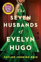 The seven husbands of Evelyn Hugo - Taylor Jenkins Reid
