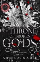 Throne of Broken Gods - Amber V. Nicole