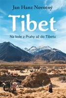 Tibet - Na kole z Prahy až do Tibetu - Jan Hanz Novotný