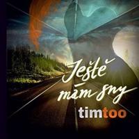 TIMTOO - JESTE MAM SNY CD