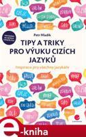 Tipy a triky pro výuku cizích jazyků - Petr Hladík