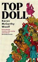 Top Doll - Karen McCarthy Woolf