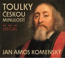Toulky českou minulostí speciál Jan Ámos Komenský - Josef Veselý