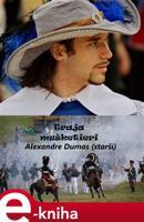 Traja mušketieri - Alexandre Dumas st.