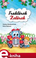 Traktůrek Zetůrek - Zuzana Neubauerová