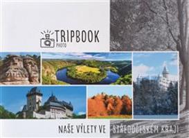 TripBook Photo - Naše výlety po Středočeském kraji - Šárka Škopíková