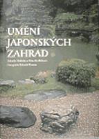 Umění japonských zahrad - Zdeněk Hrdlička, Věna Hrdličková