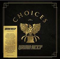 Uriah Heep - Choices CD