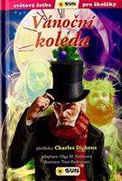 Vánoční koleda (edice Světová četba pro školáky) - Charles Dickens